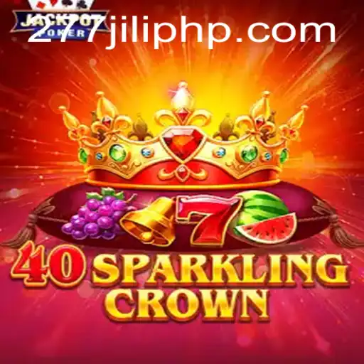 40SparklingCrown: A Stellar Journey with 277JILI