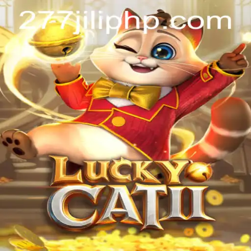 Exploring the Exciting World of LuckyCatII with 277JILI